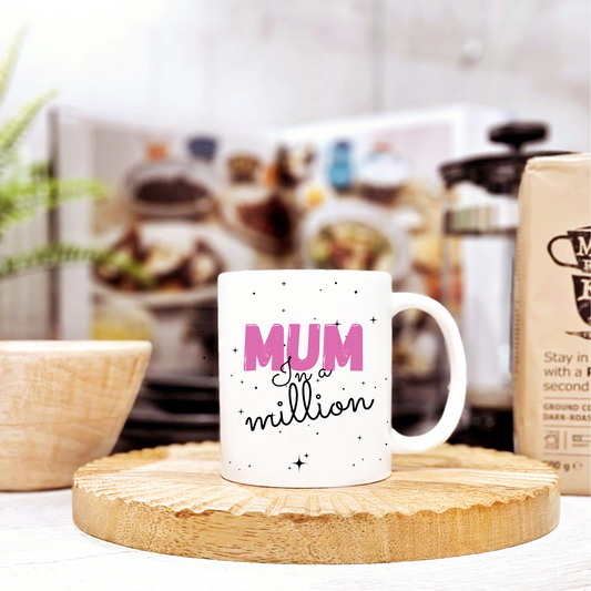 Mum In A Million Ceramic Mug