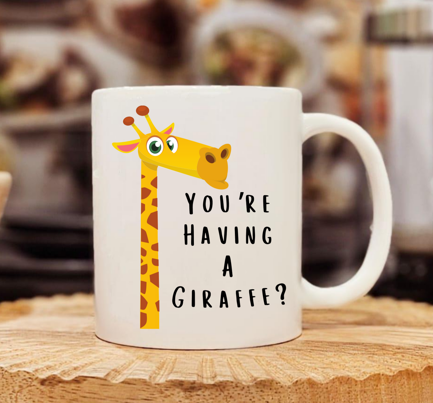 You're Having A Giraffe Dad Joke Ceramic Mug