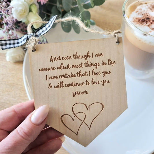 Wooden Pennant Plaque - Love You Forever