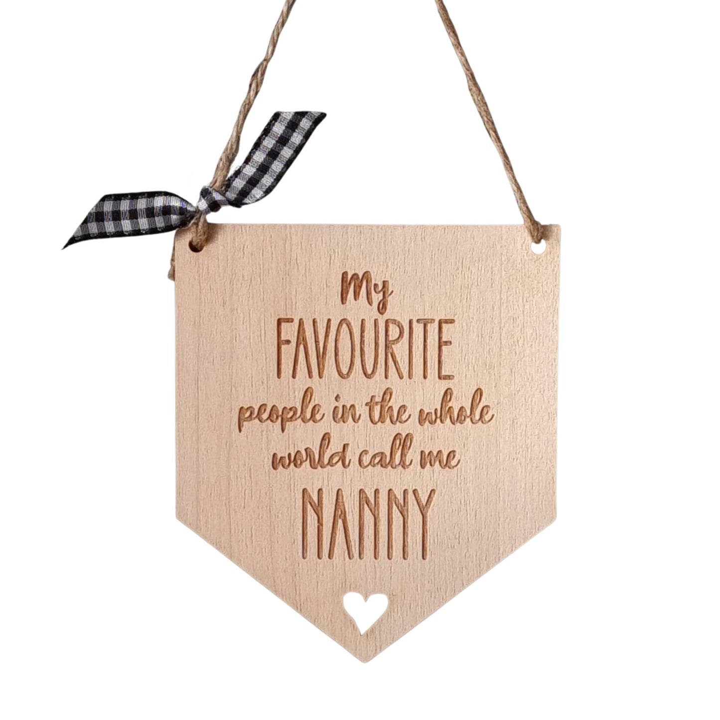 Wooden Pennant Plaque - My Favourite Person