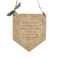 Wooden Pennant Plaque - Thank You Mum